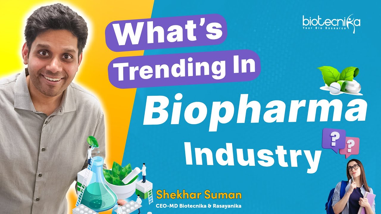 What&rsquo;s Trending in Biopharma Industry?