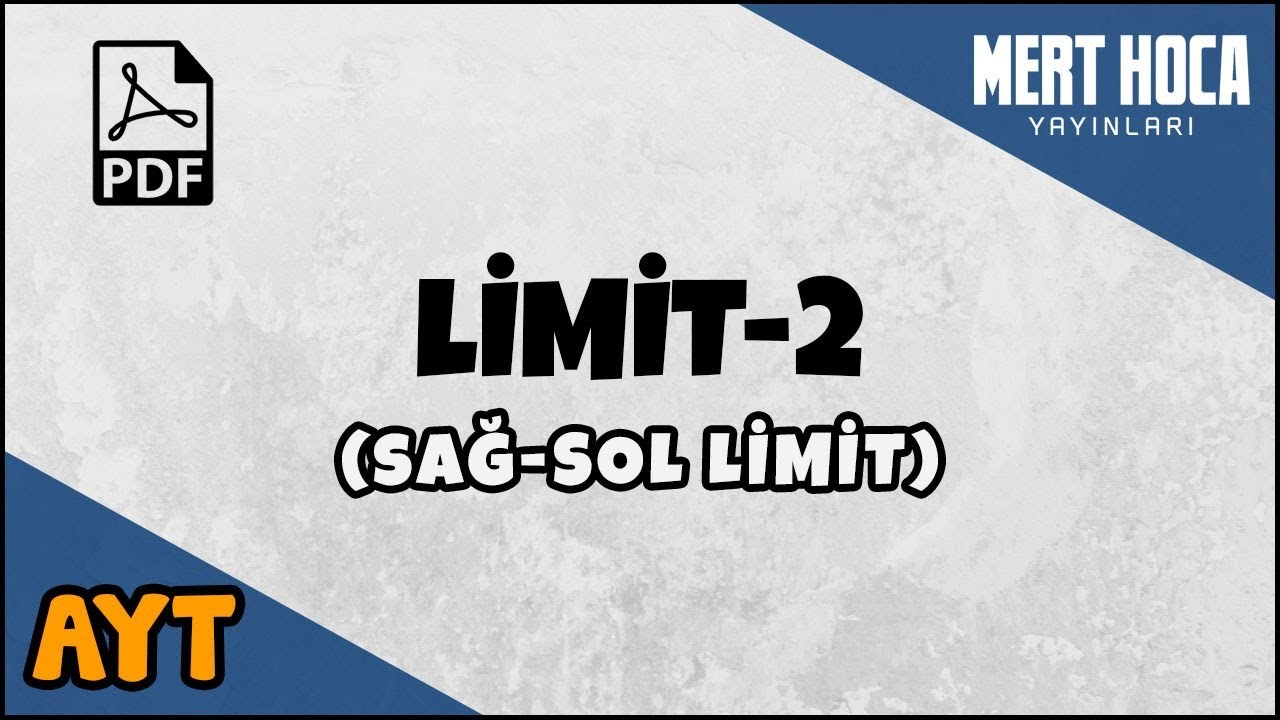 Limit-2 (Sağ-Sol Limit)