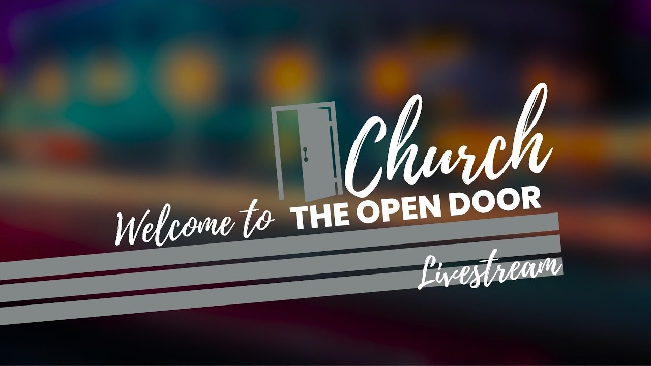 The Open Door Livestream 21-12-25