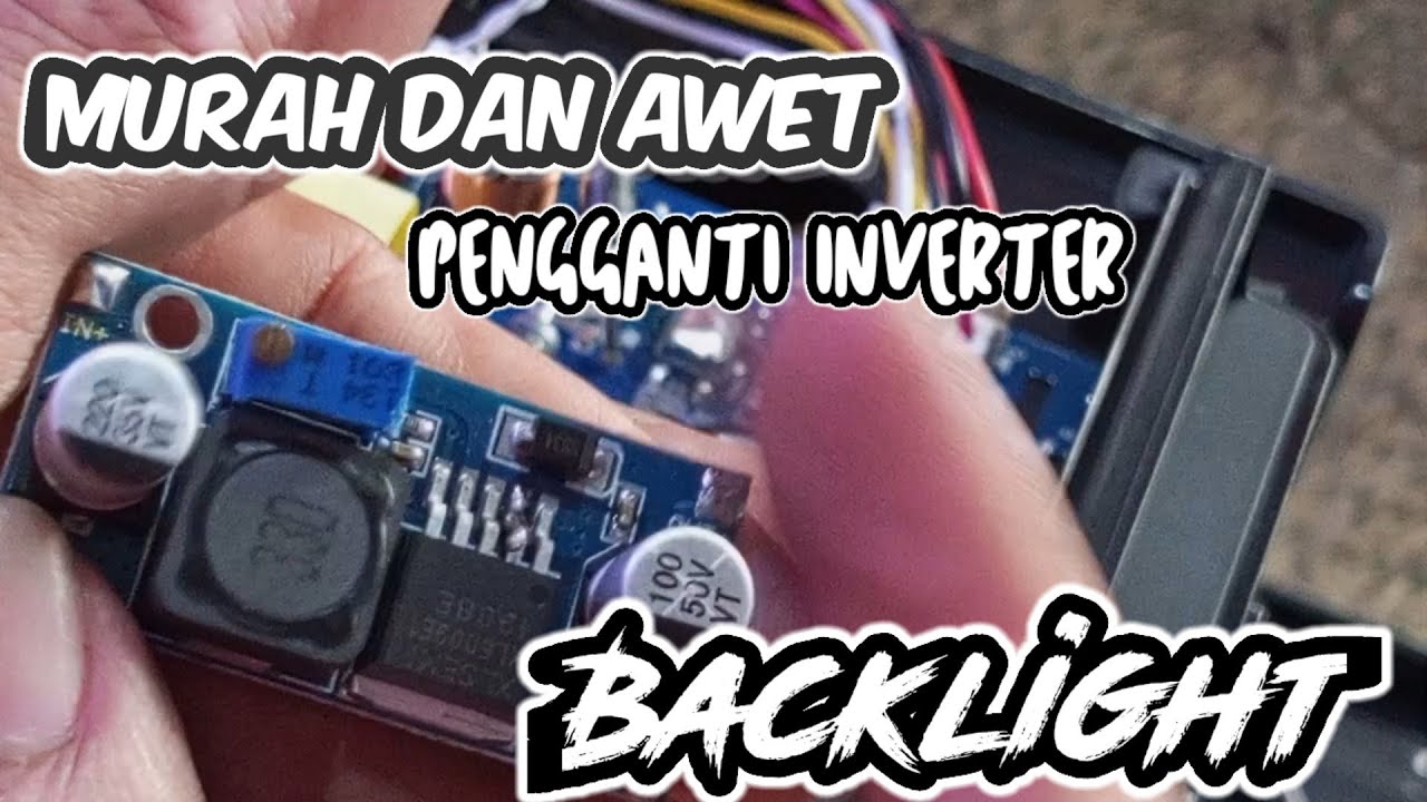 Cara Pasang Step Up Sebagai Inverter Backlight LED TV