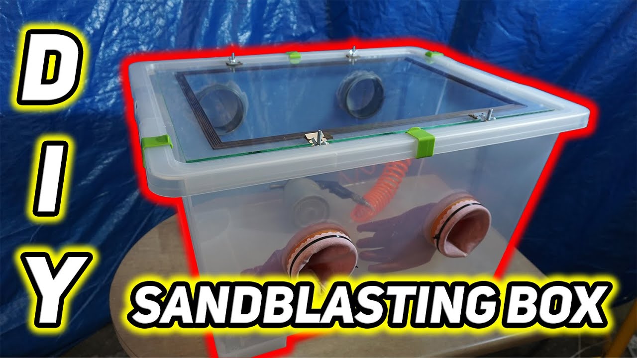 DIY a sandblasting box / cabinet