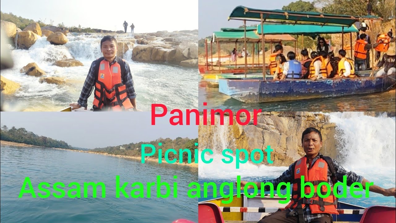 Koka picnic spot assam karbi anglong boder 