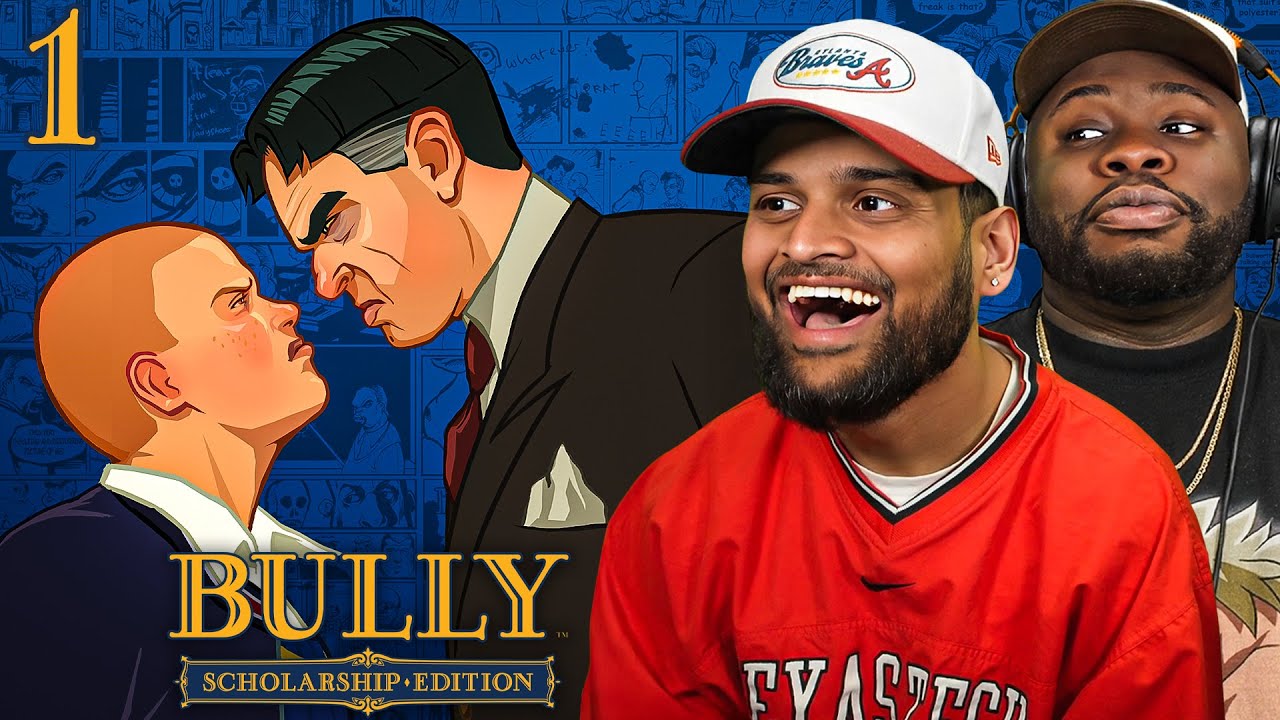 WE PLAYED BULLY FOR THE FIRST TIME! | Bully (Part 1)