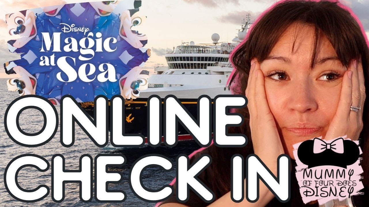 Online Check In For Disney Magic At Sea UK Staycation - Watch This First | Mummy Of Four Does Disney