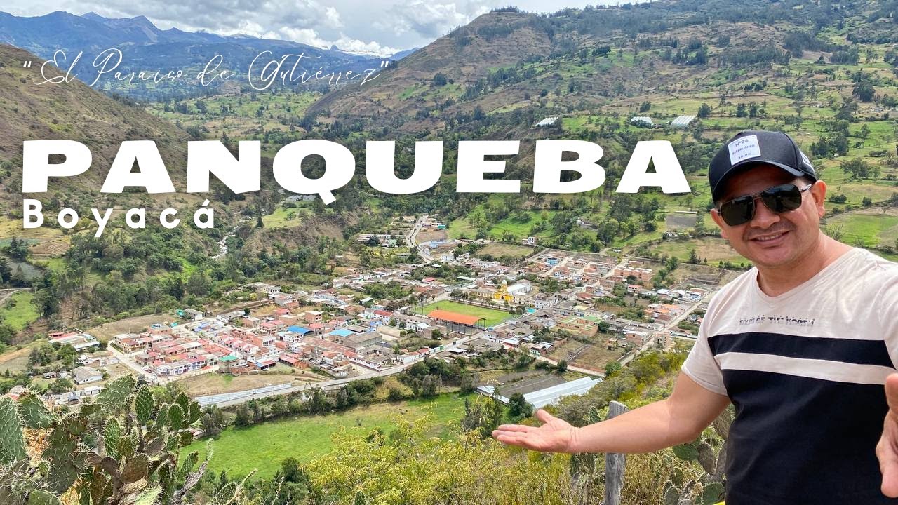 PANQUEBA, BOYACA🧥 El PARAISO de Gutiérrez | P-N&G Ep. 1