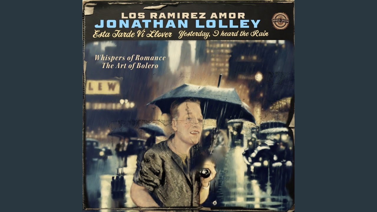 Yesterday I Heard the Rain