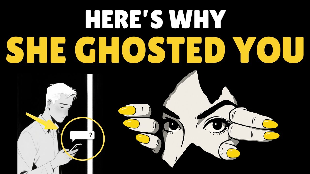 Why She Ghosted You? (Why She Disappeared ?)| Female Psychology | why she ghosted me out of nowhere?
