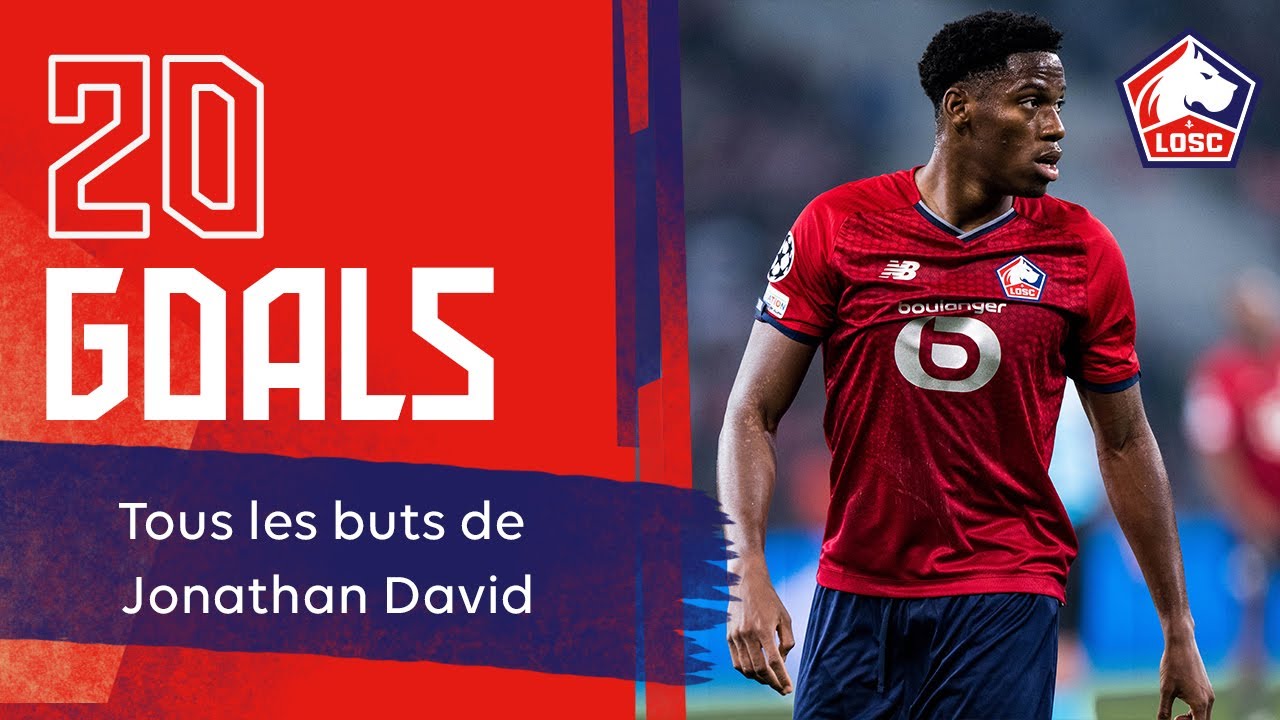 LOSC BEST OF | Les 20 buts de Jonathan David au LOSC 🇨🇦