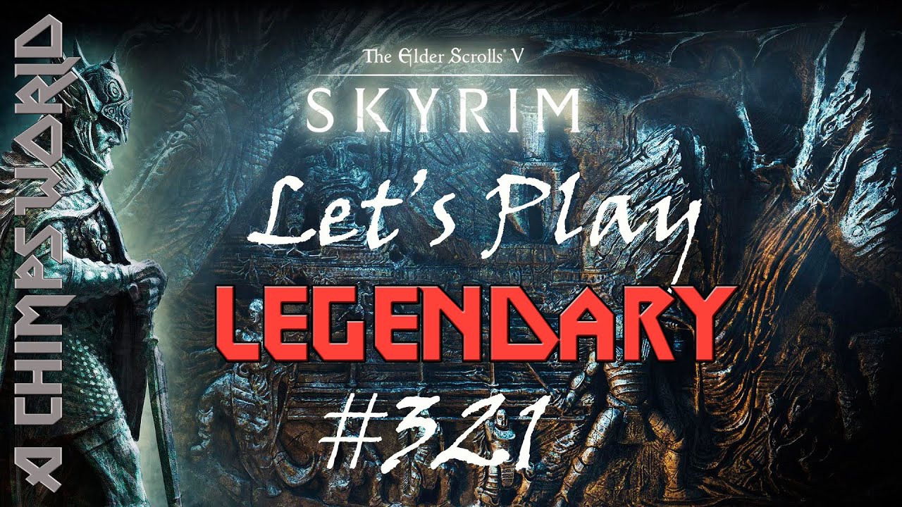 LET'S PLAY SKYRIM LEGENDARY Part 321 - Joining the Storm