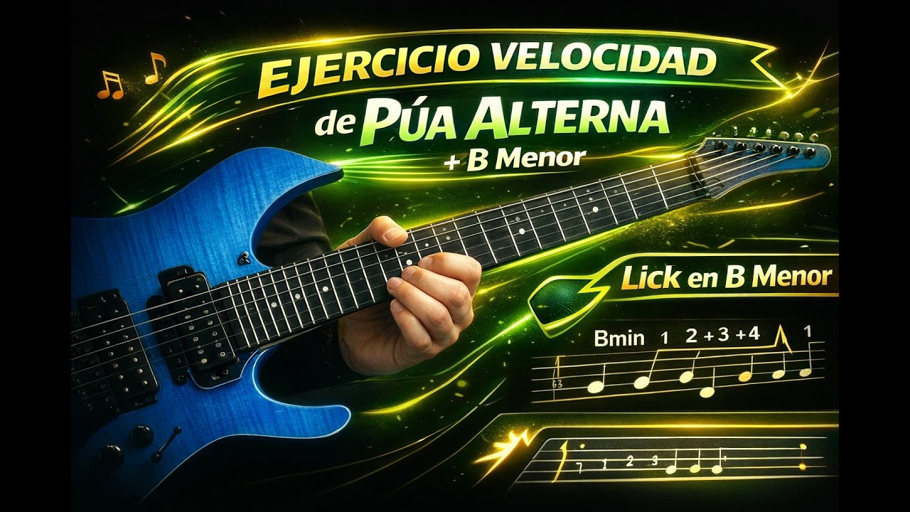 Speed Trainer: Lick de 6 Notas B Menor – Ejercicio de Púa Alterna para Guitarra y velocidad máxima