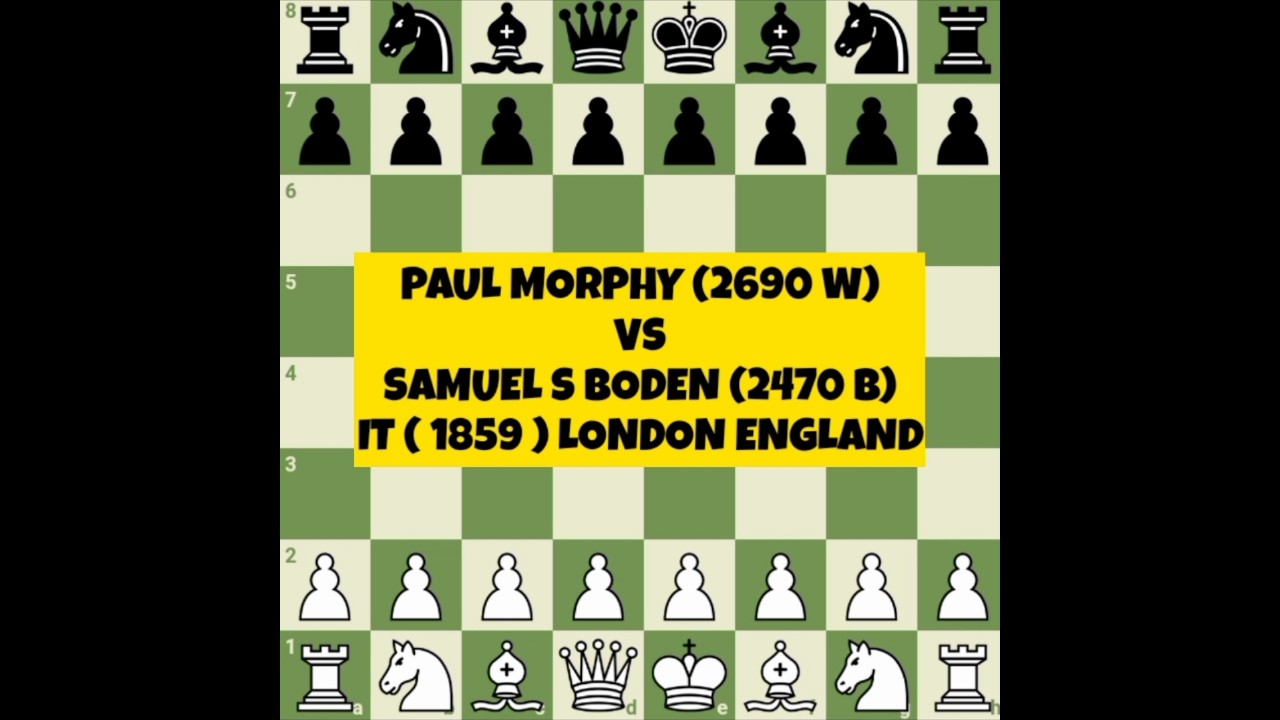 Paul Morphy vs Samuel S Boden  |  It ( 1859 ) London England