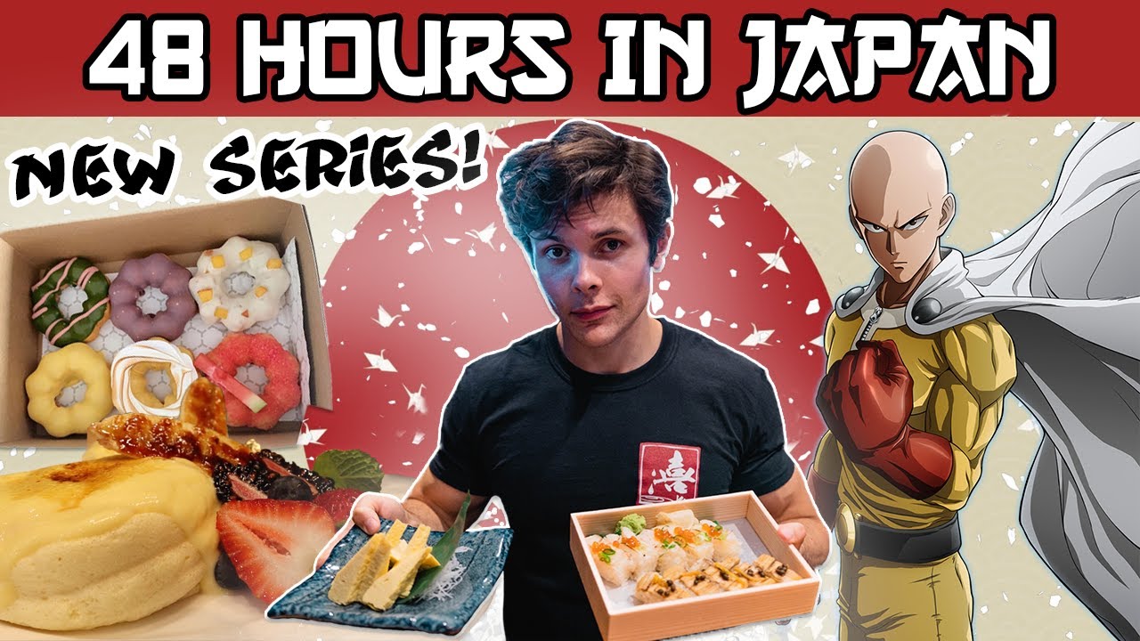 48 Hours in Japan | MY NEW SERIES | One Punch Man Workout + Sushi Lesson
