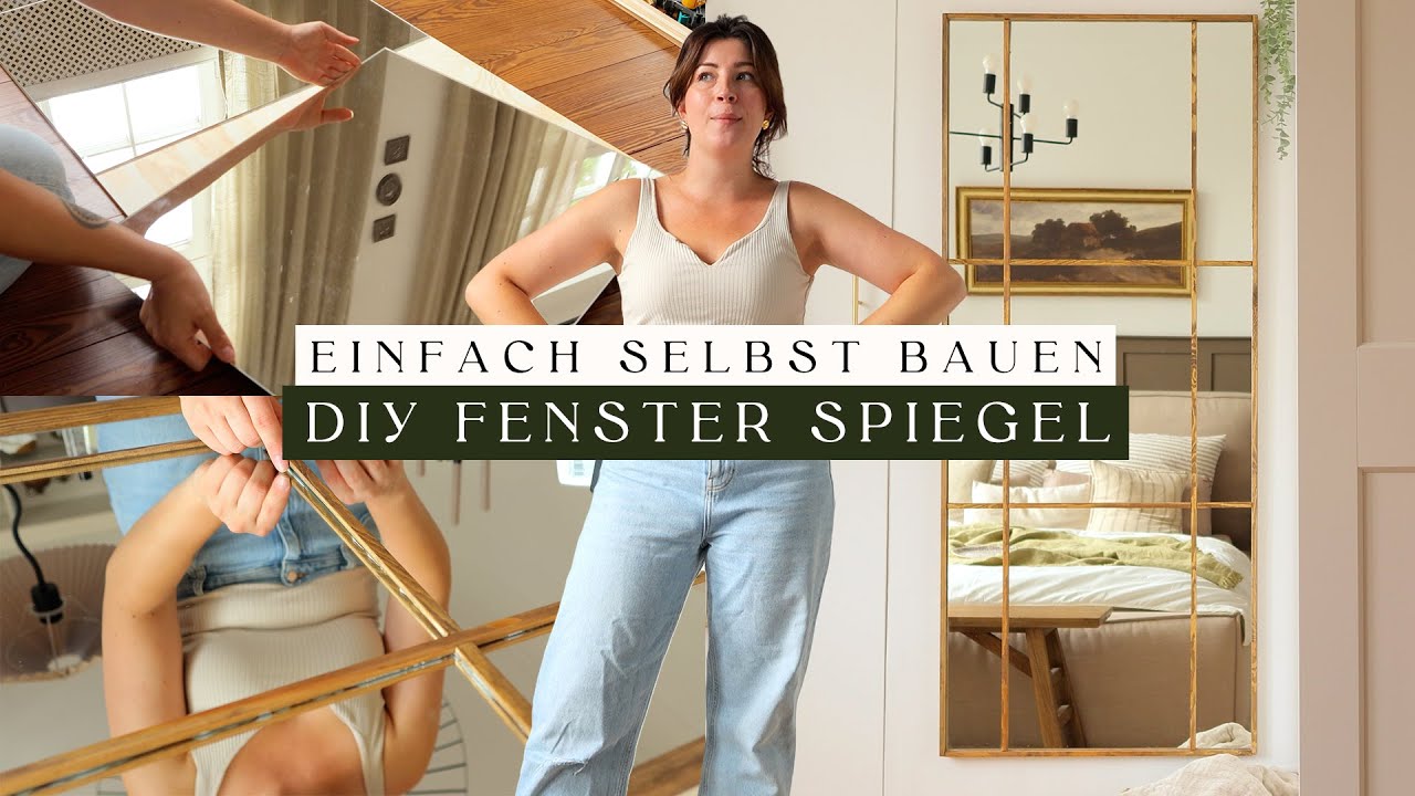 FENSTER SPIEGEL einfach selbst bauen | DIY IKEA HACK | Baue deinen Traumspiegel in jeder Größe