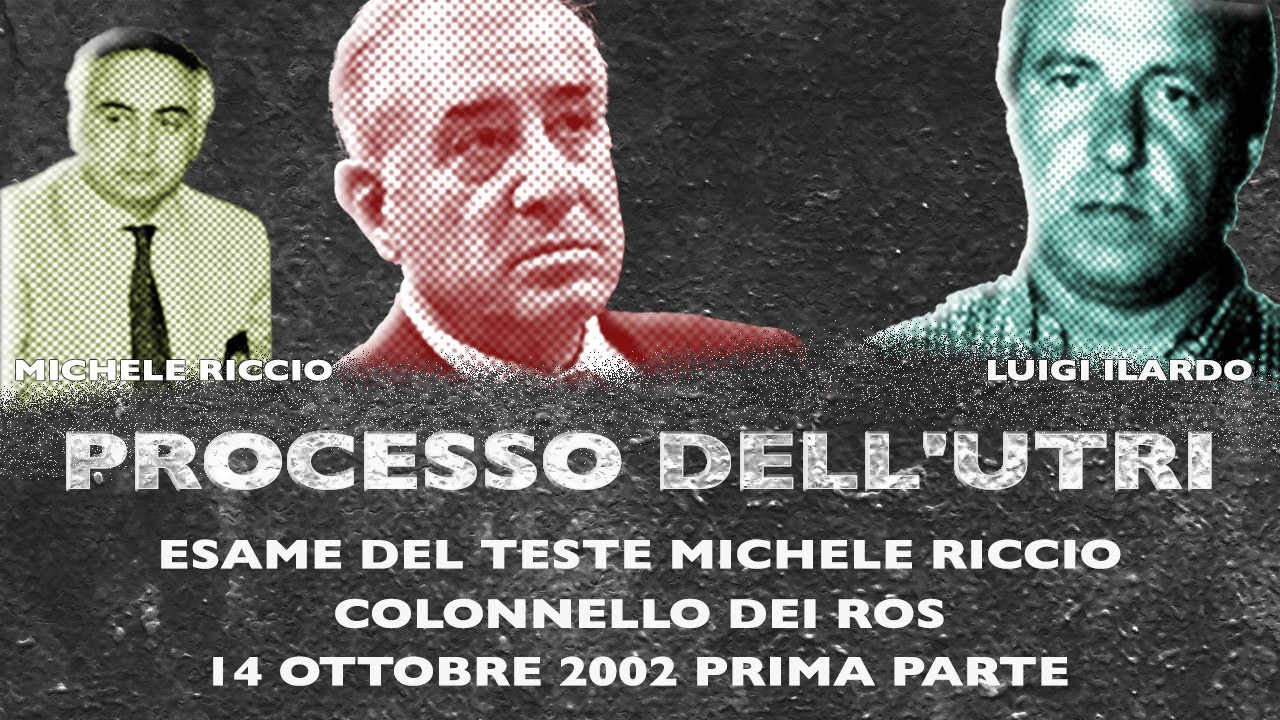 Processo Dell'Utri - Esame del Teste Michele Riccio - Prima Parte