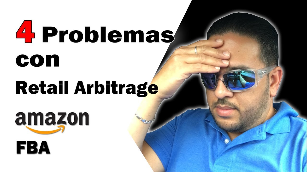 4 Problemas Con Retail Arbitrage Amazon FBA