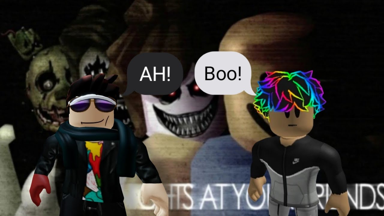 Five Nights at your friends?
