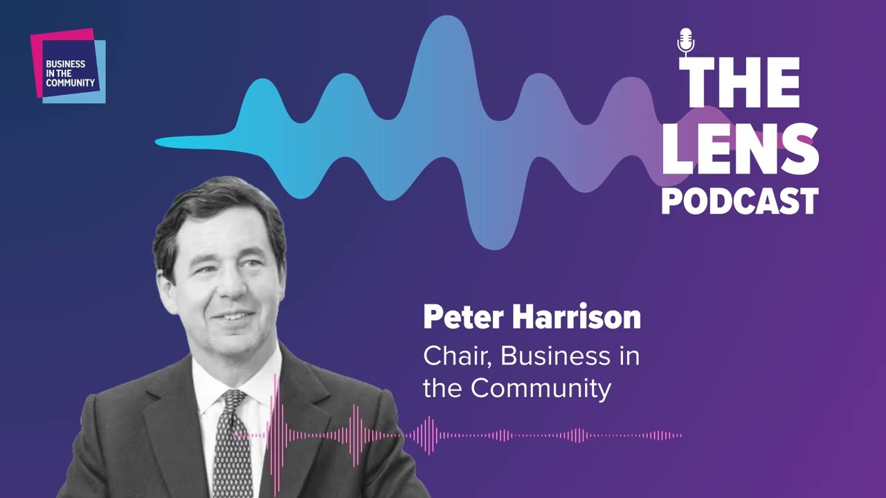 PETER HARRISON: Responsible Business – A Key Driver for Economic Growth​
