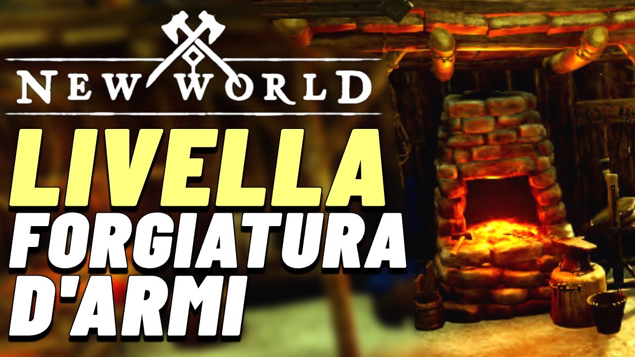 NEW WORLD : come LIVELLARE la FORGIATURA di ARMI 🔥👓 New World ita