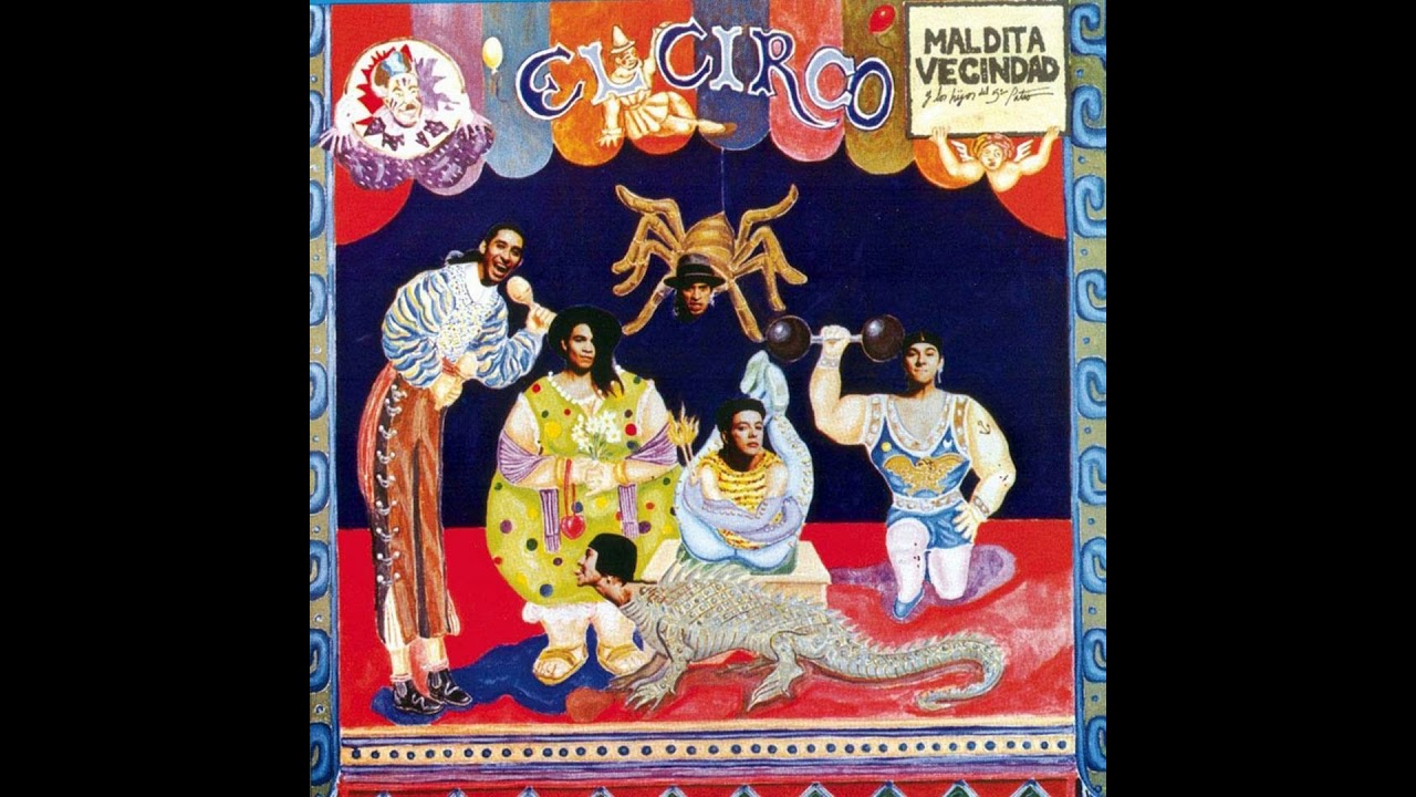 Maldita Vecindad   un gran circo