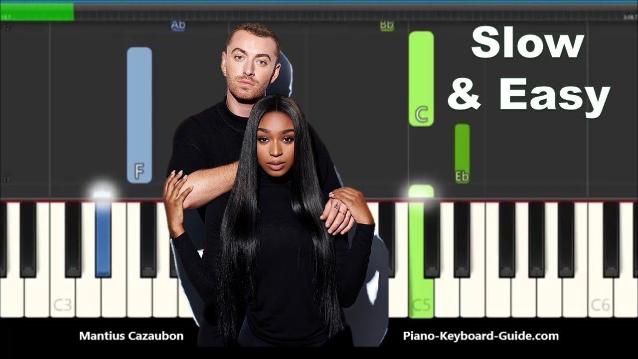 Sam Smith & Normani Dancing With A Stranger Slow Easy Piano Tutorial
