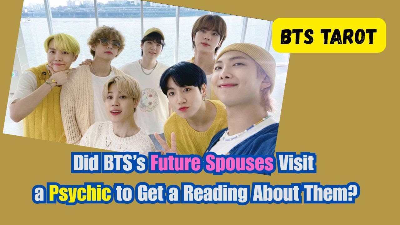 [BTS TAROT] Did BTS’s Future Spouses Go to a Psychic?