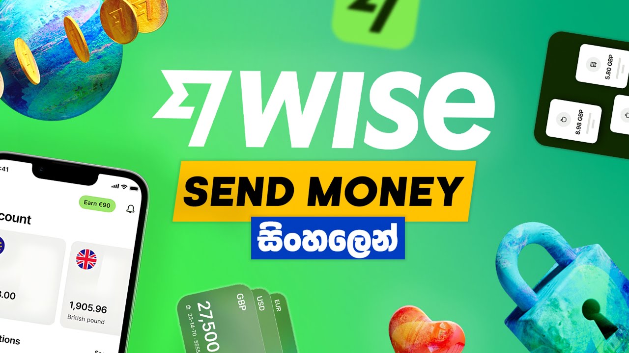 ඕනෑම රටකට සල්ලි යවමු Wise Money Transfer Sinhala  Zero Fees සහ Speed Tricks