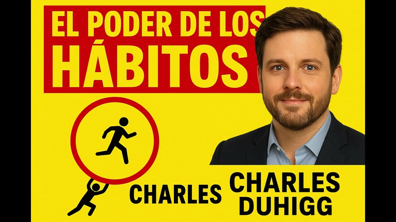 El Poder de los H&aacute;bitos: El Secreto Que Cambiar&aacute; Tu Vida Para Siempre