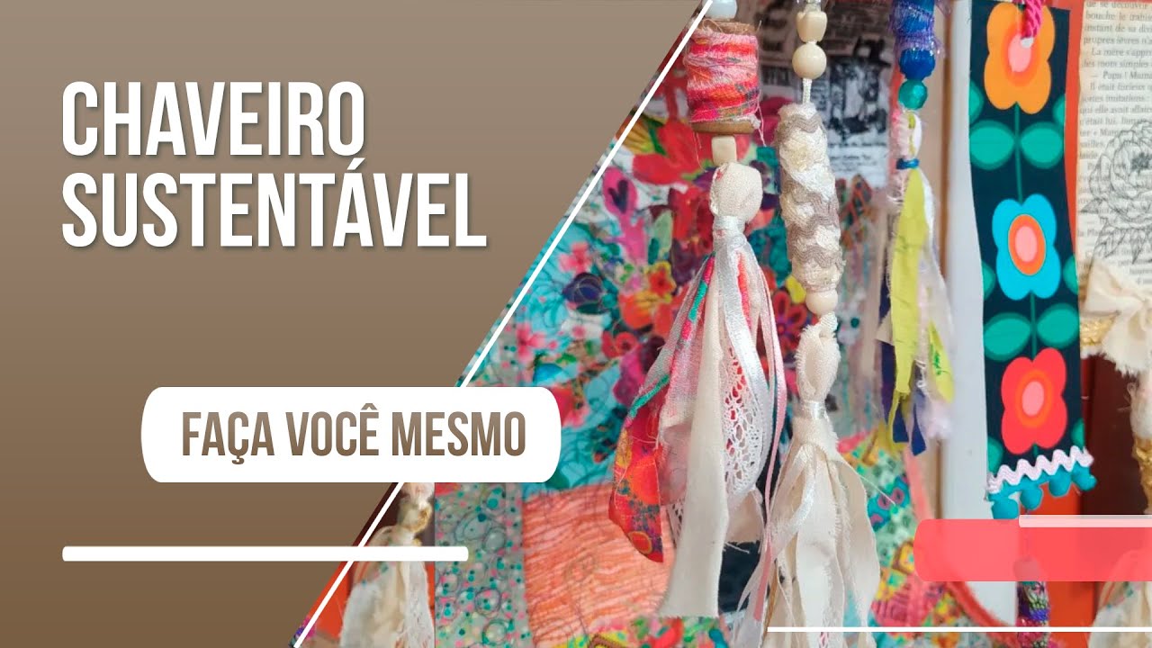 Utilize sobras de tecidos para criar um chaveiro super colorido!
