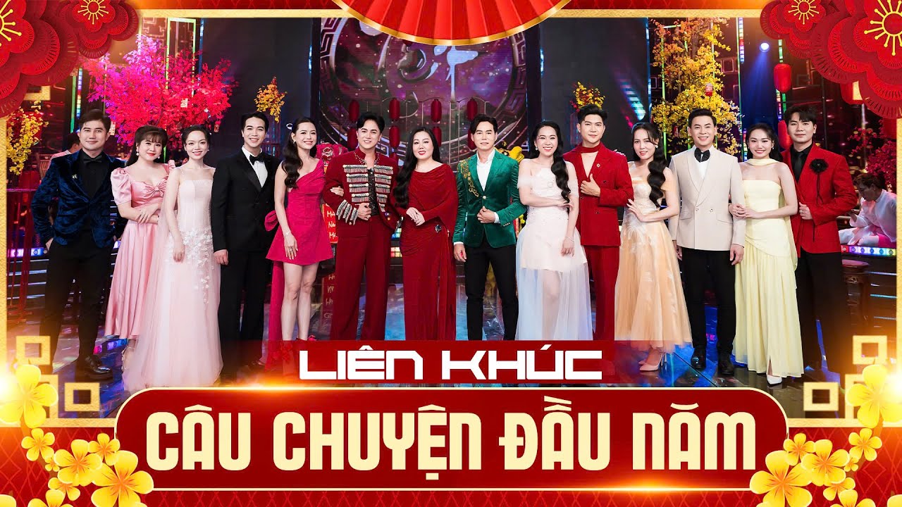 Liên Khúc CÂU CHUYỆN ĐẦU NĂM 2026 - Khưu Huy Vũ, Lưu Ánh Loan, Hồng Phượng, Cẩm Loan, Hiền Trang