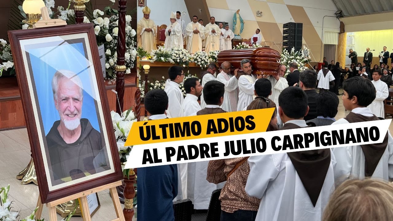 Arequipa: El último adiós al padre Julio Carpignano (VIDEO 2025)