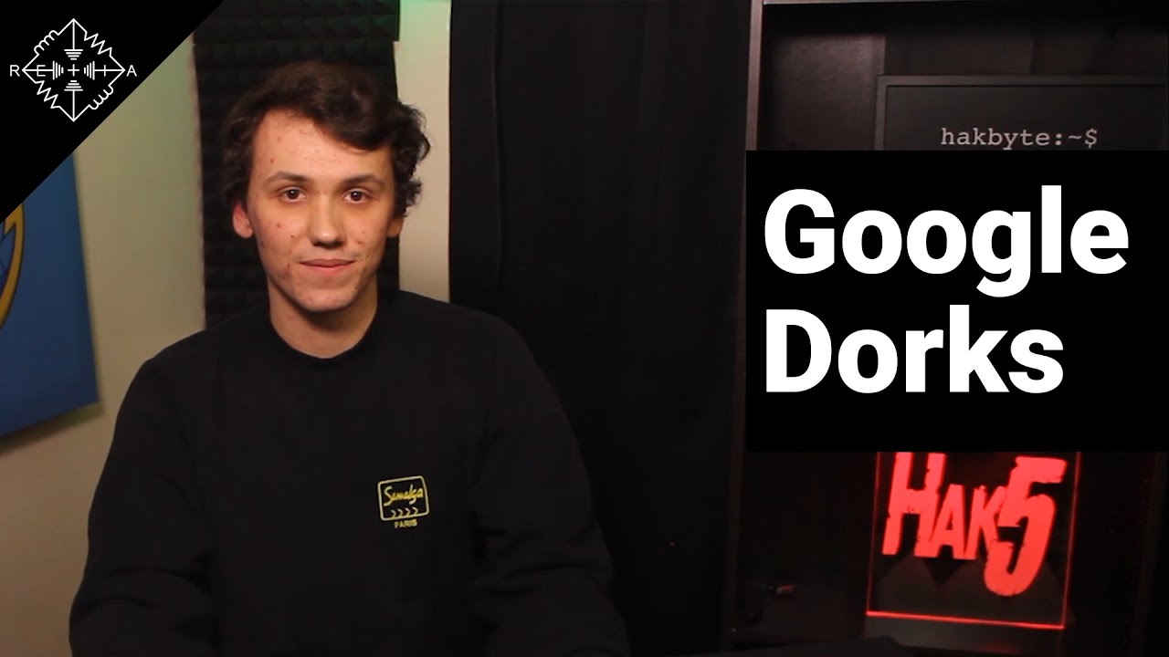 HakByte: How to find anything on the internet with Google Dorks
