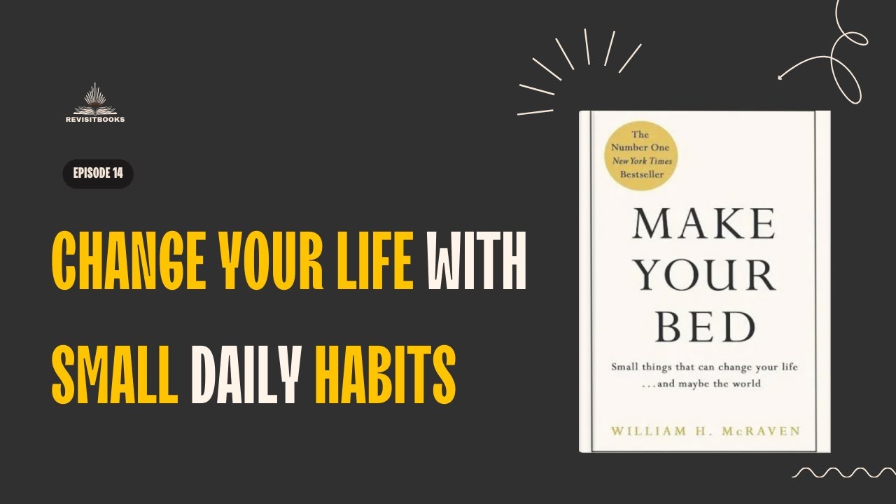 Make Your Bed by William H. McRaven | Book Summary Podcast | Personal Development | Discipline