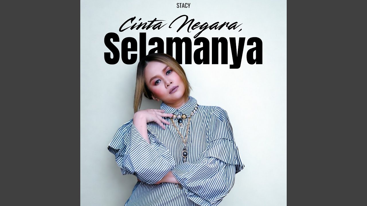 Cinta Negara, Selamanya