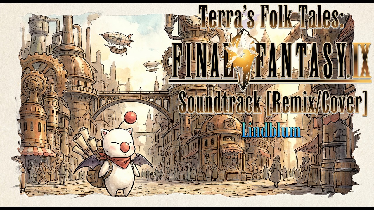 Final Fantasy IX: Lindblum (Folk Cover) | City of Steam and Stone