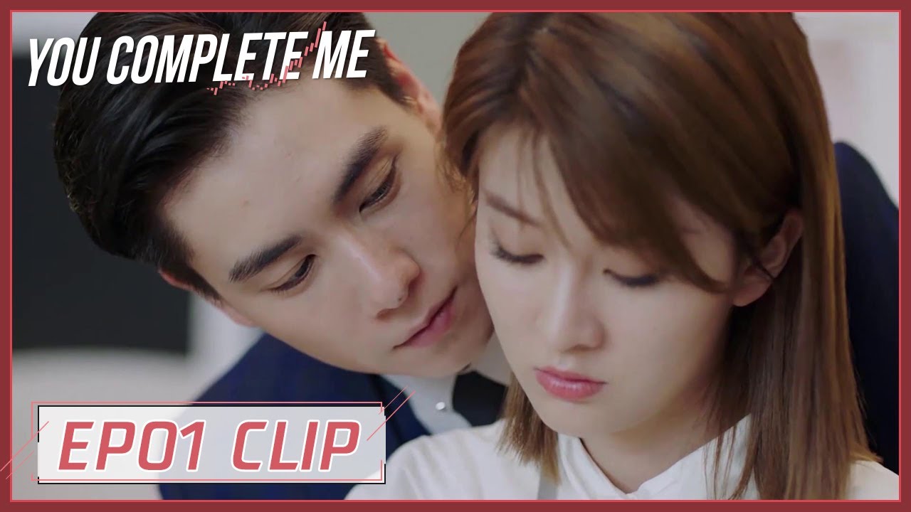 【You Complete Me】EP01 Clip | Why did he seduced her so sweet? | 小风暴之时间的玫瑰 | ENG SUB