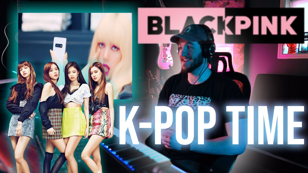 FIRST TIME REACTING TO BLACKPINK - 'Kill This Love' M/V