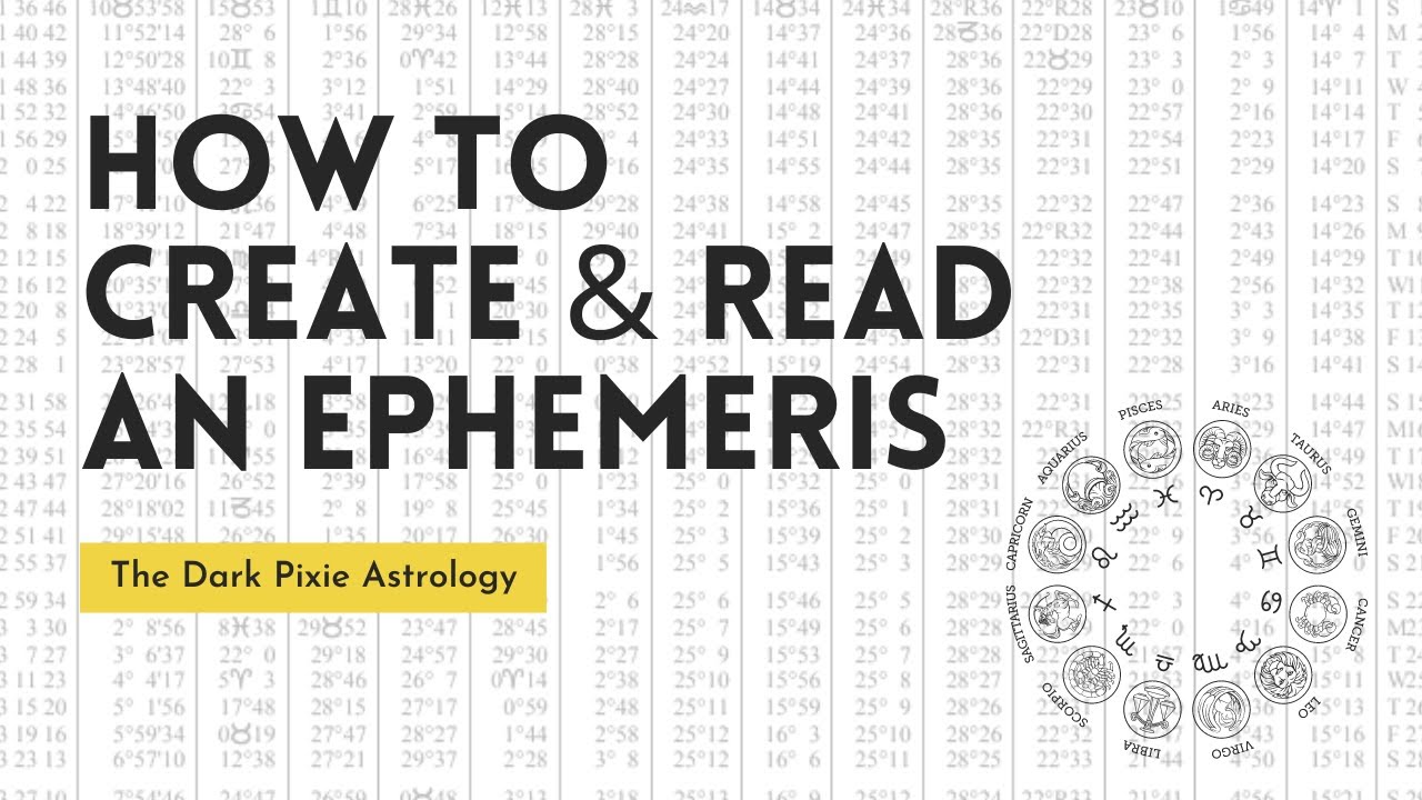 Beginner Astrology: How to Create and Read an Ephemeris