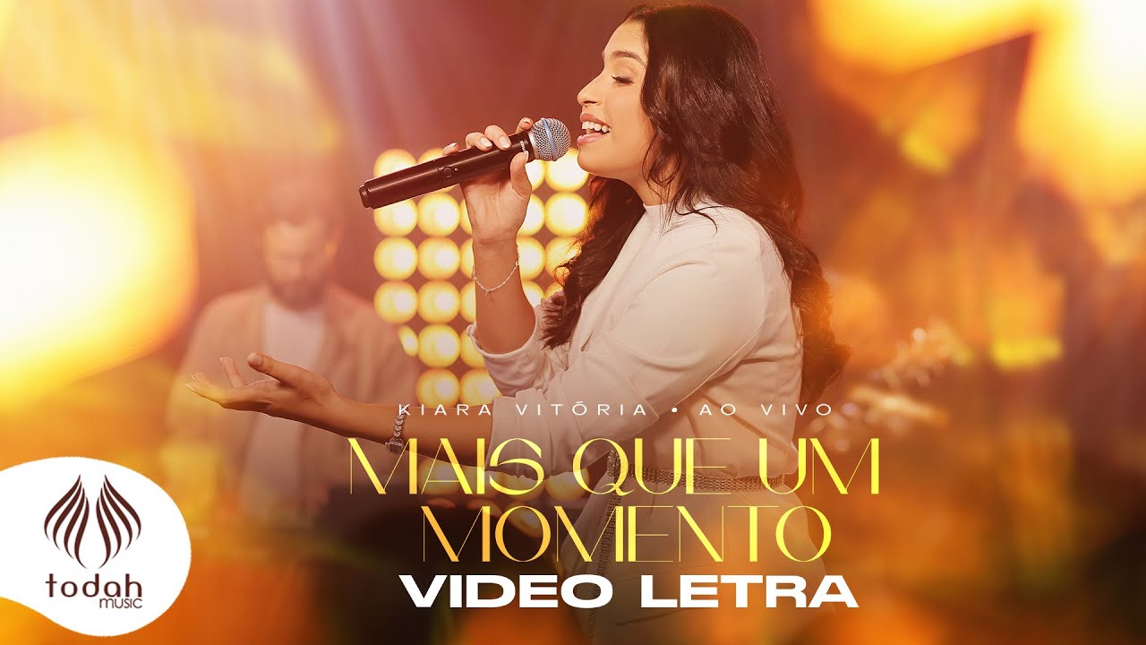 Kiara Vitória | Mais Que um Momento [Video Letra]