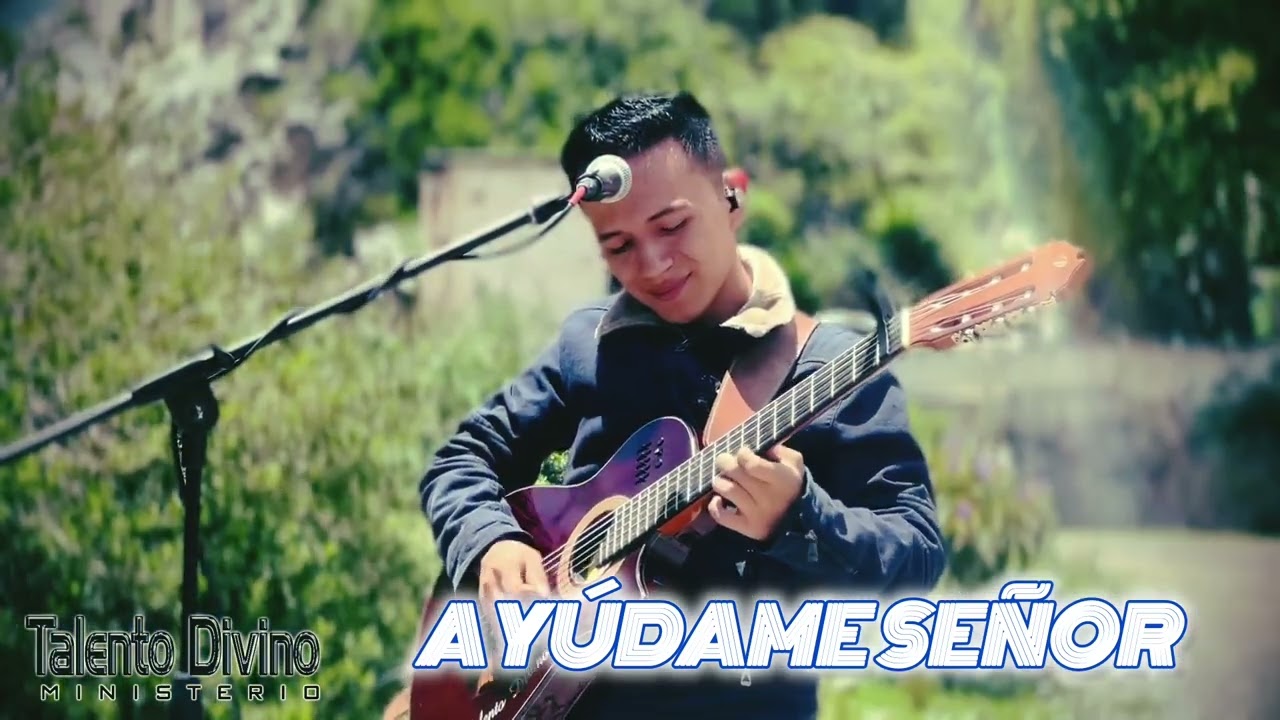 Talento Divino AYÚDAME SEÑOR (2025)✓✓✓