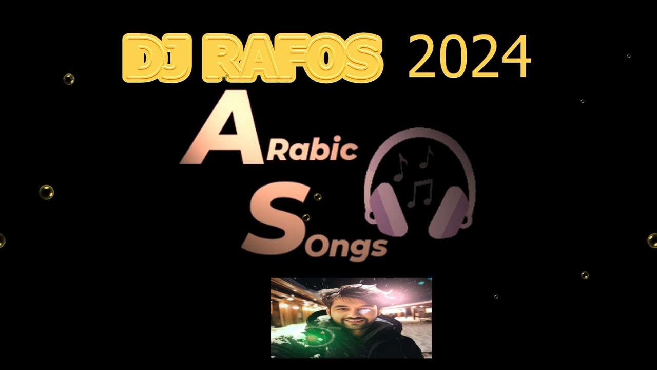DJ RAFOS ARABIC MIX 2024