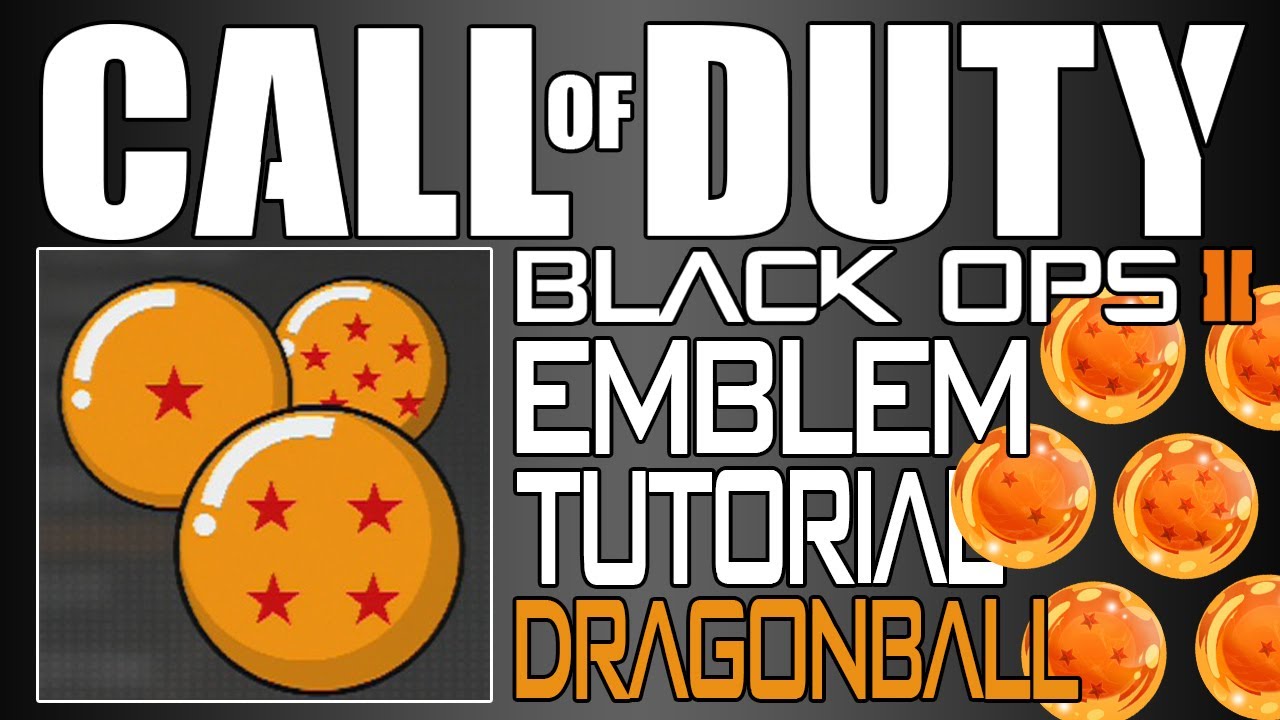 Black Ops 2 - Emblem Tutorial: The BEST Dragonball Emblem, 3 Different Ways (Dragonball Z/GT)