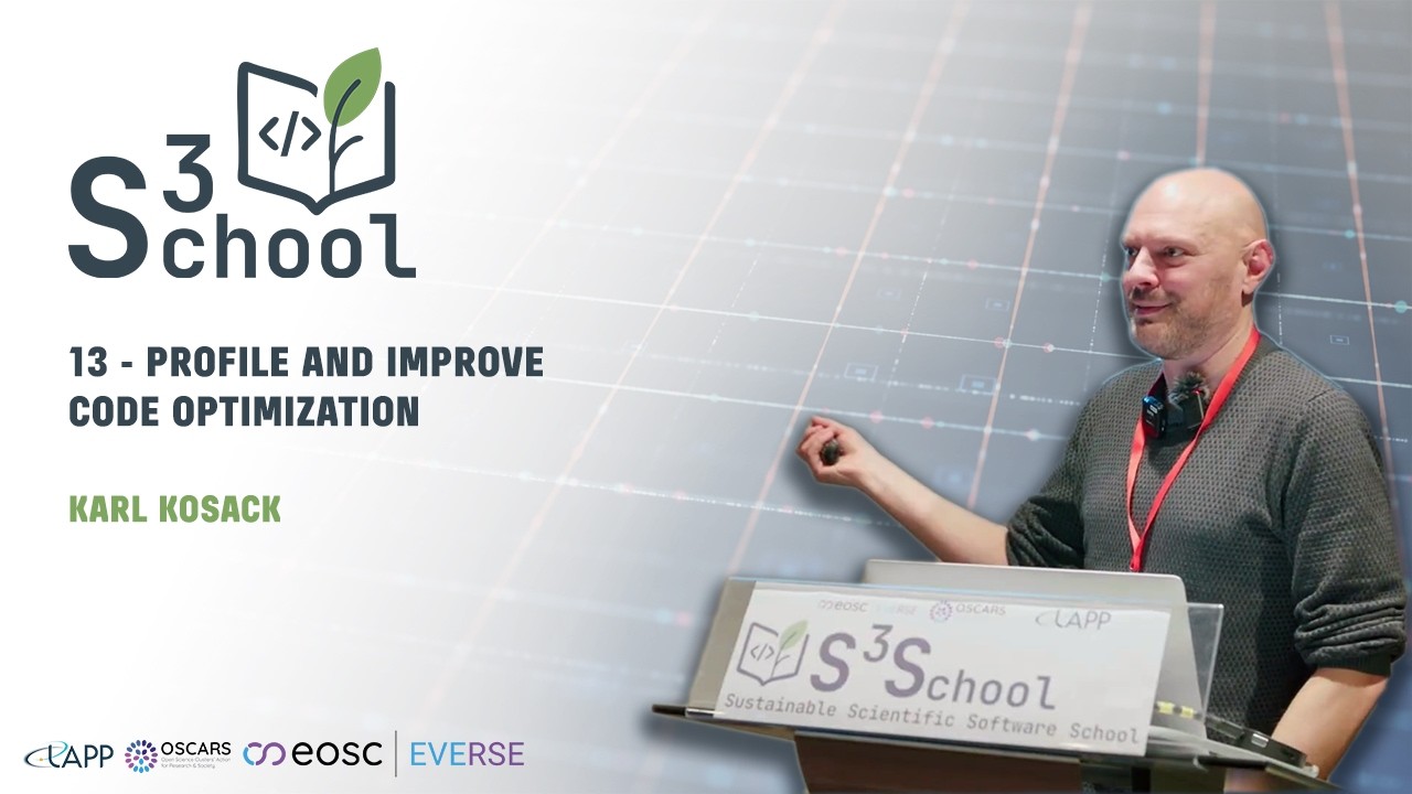 S³ School 2026 - Profile and improve Code Optimization - Karl Kosack