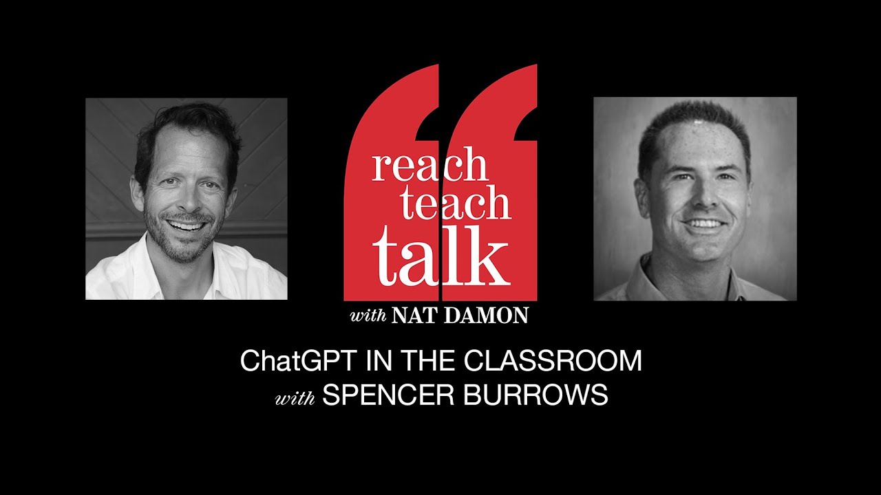 ChatGPT in the Classroom with Spencer Burrows