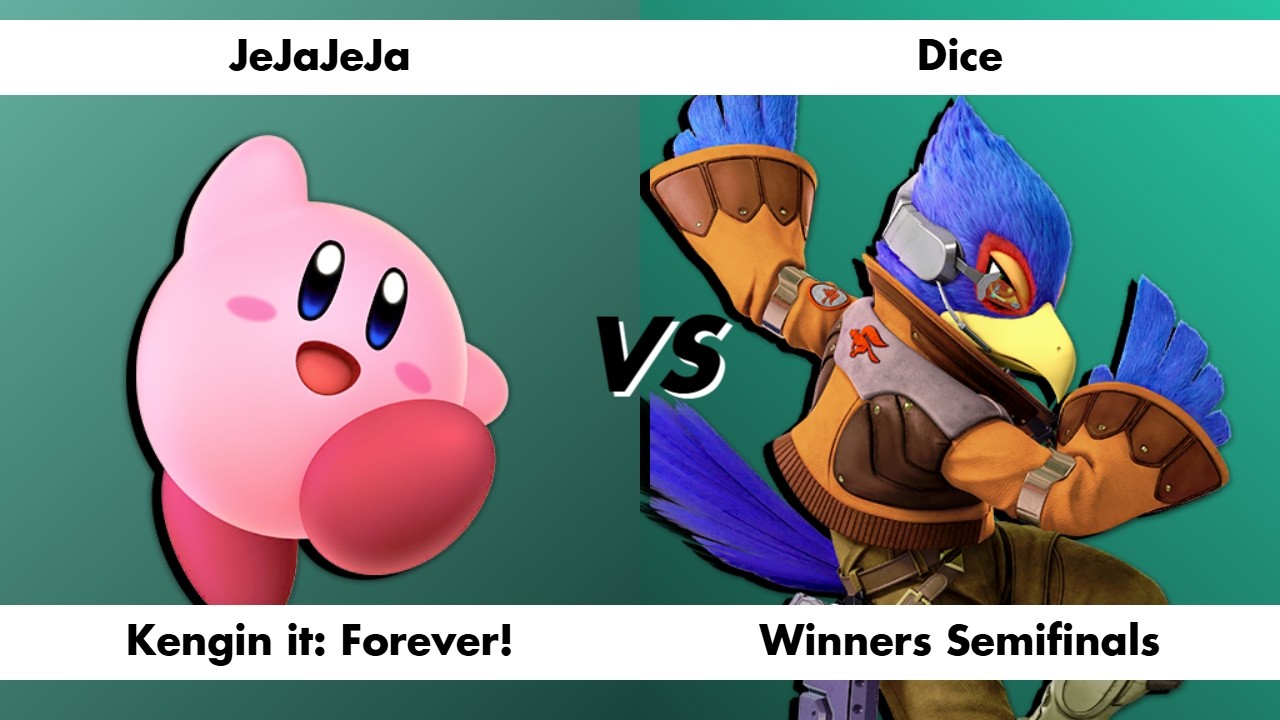 Kengin it: Forever! - JeJaJeJa (Kirby) vs Dice (Falco) - Winners Semifinals
