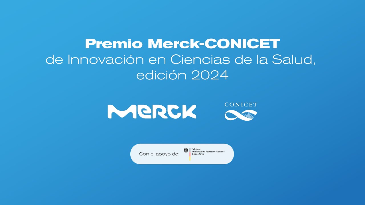 Premio Merck-CONICET de Innovación en Ciencias de la Salud 2024