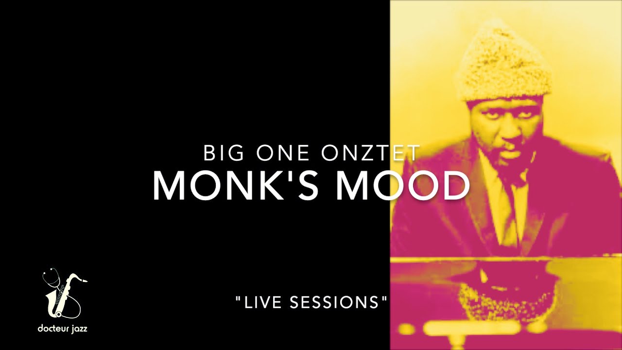 Thelonius Monk  Big One Onztet & Stan Laferrière 