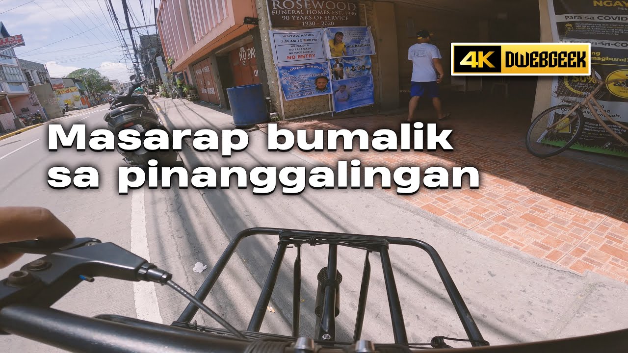 Welcome Kayo sa Bahay Namin&mdash;Bike Commute | DWEBGEEK [4K]