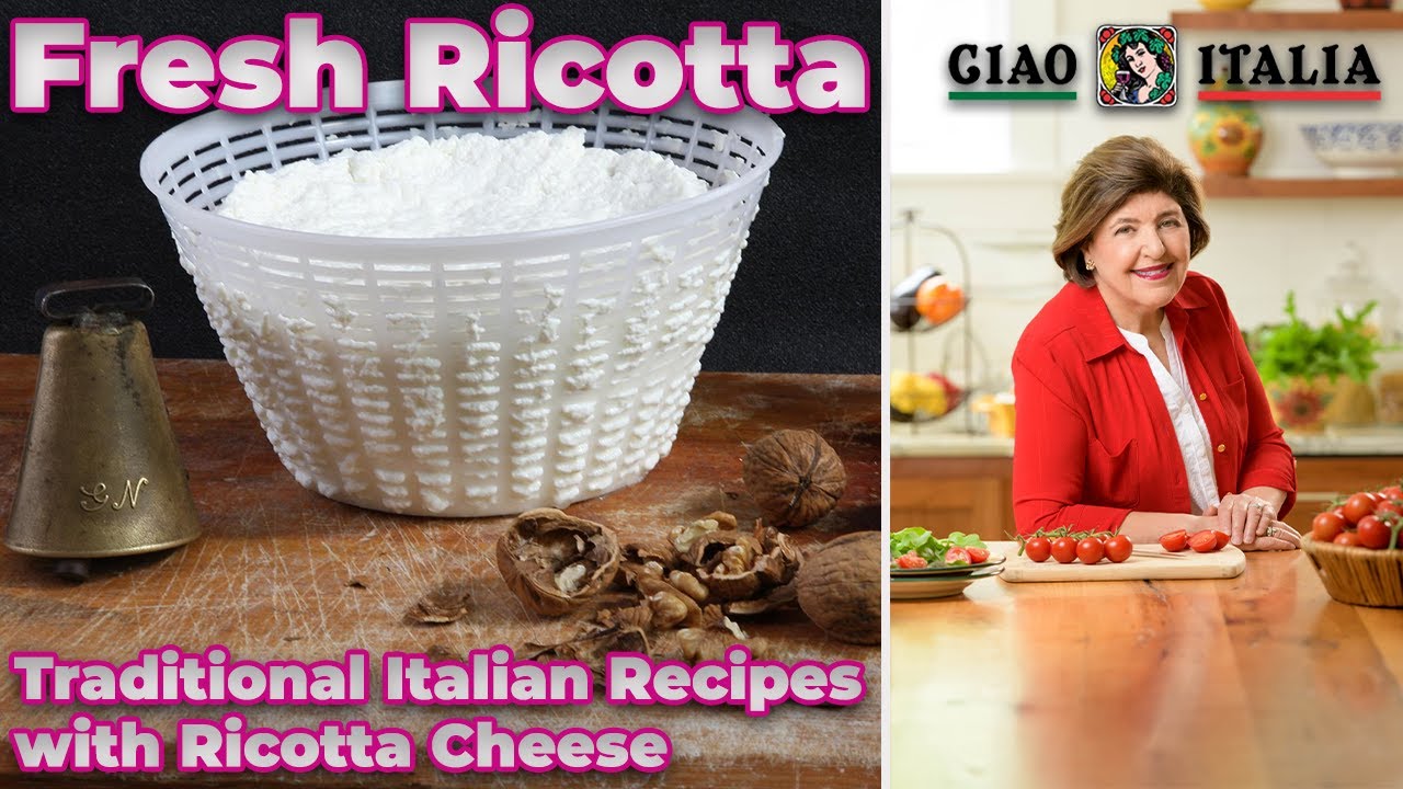 Fresh Ricotta - Ciao Italia with Mary Ann Esposito