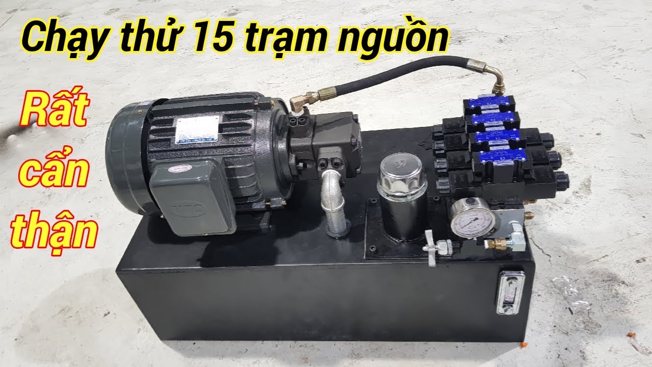 Chạy thử 15 trạm nguồn thủy lực trước khi giao cho khách hàng - Thủy Lực Hay