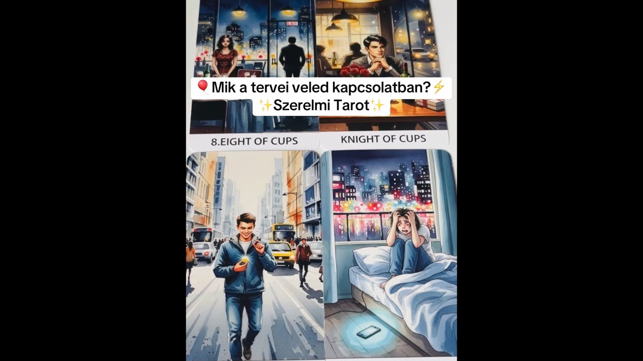 🎈Mik a tervei veled kapcsolatban?⚡️Szerelmi Tarot